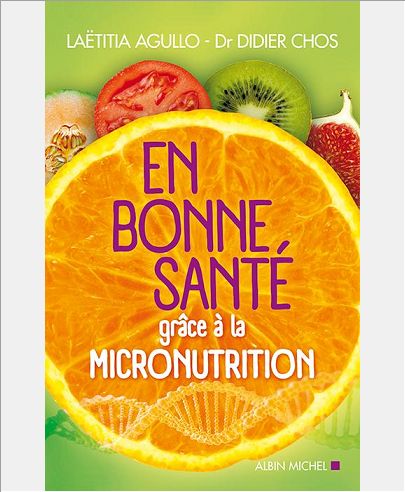 EN BONNE SANTE GRACE A LA MICRONUTRITION