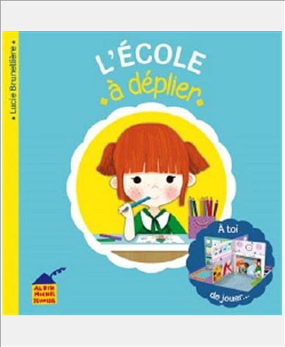 L'ECOLE A DEPLIER