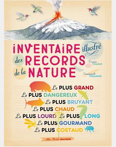 INVENTAIRE ILLUSTRE DES RECORDS DE LA NATURE