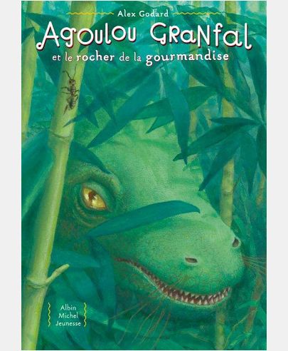 AGOULOU GRANFAL ET LE ROCHER DE LA GOURMANDISE