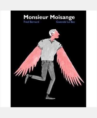 MONSIEUR MOISANGE