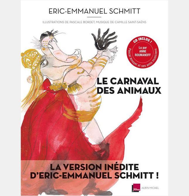 LE CARNAVAL DES ANIMAUX (AVEC CD)