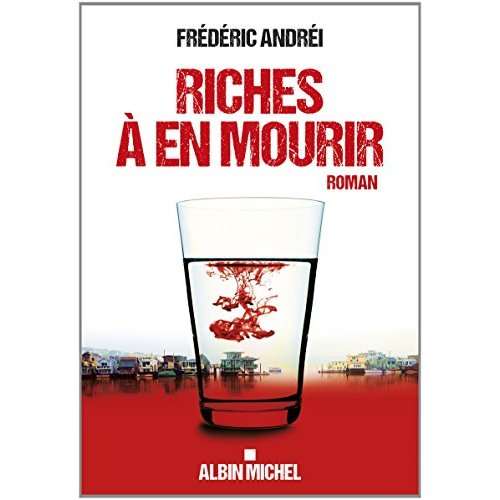 RICHES A EN MOURIR