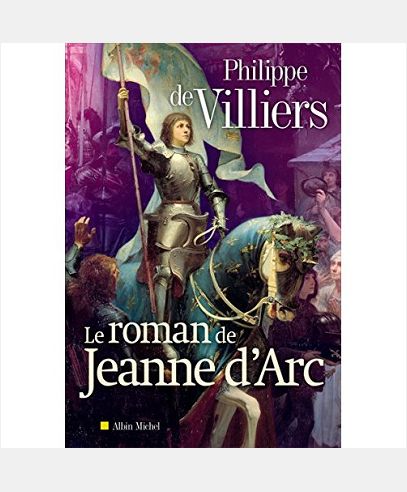 LE ROMAN DE JEANNE D'ARC