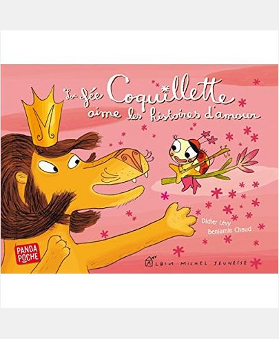 LA FEE COQUILLETTE AIME LES HISTOIRES D'AMOUR