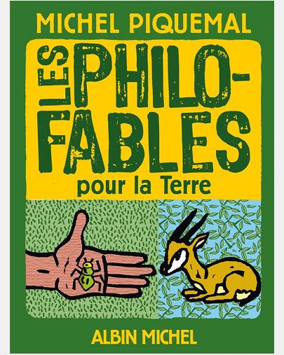 LES PHILO-FABLES POUR LA TERRE