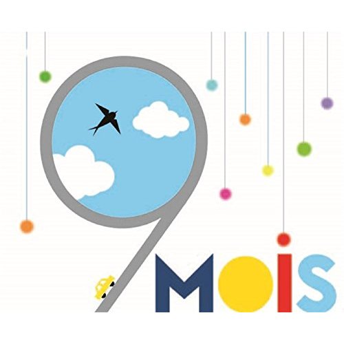 NEUF MOIS