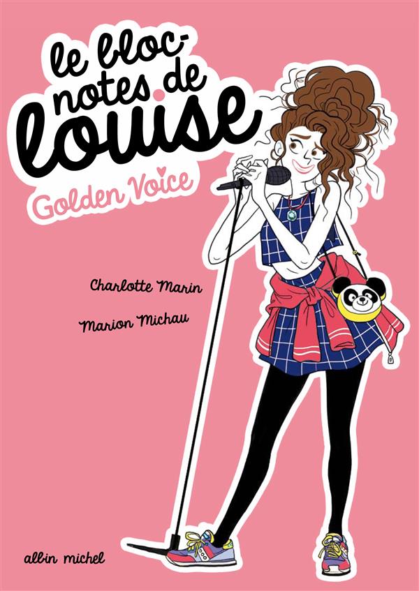 GOLDEN VOICE - LE BLOC-NOTES DE LOUISE - TOME 2