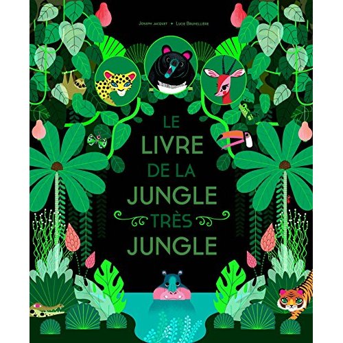LE LIVRE DE LA JUNGLE TRES JUNGLE
