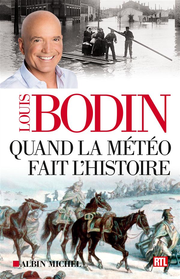 QUAND LA METEO FAIT L'HISTOIRE