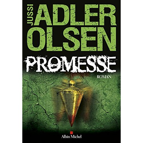 PROMESSE - LA SIXIEME ENQUETE DU DEPARTEMENT V