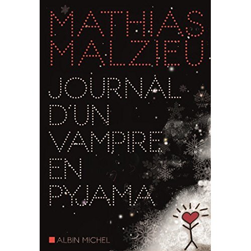 JOURNAL D'UN VAMPIRE EN PYJAMA