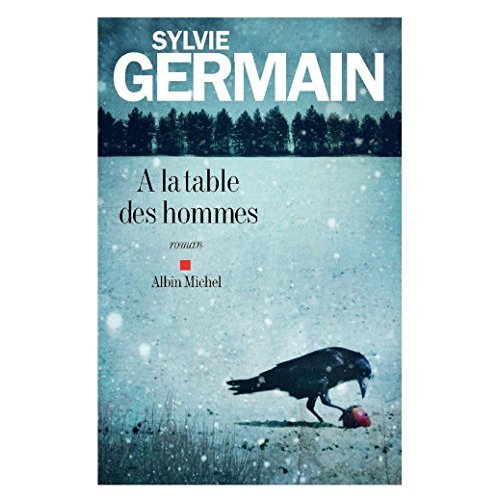 A LA TABLE DES HOMMES