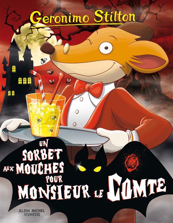 UN SORBET AUX MOUCHES POUR MONSIEUR LE COMTE