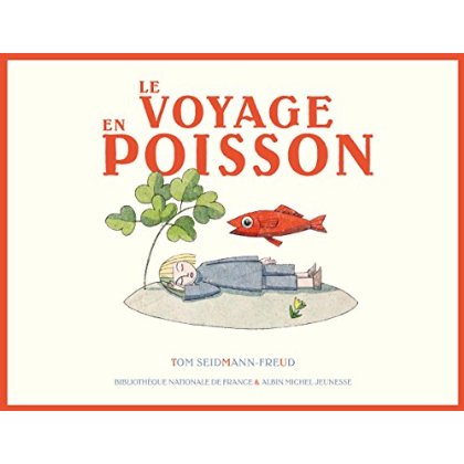 LE VOYAGE EN POISSON