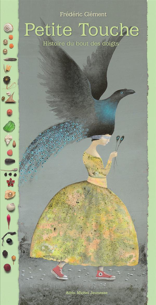 PETITE TOUCHE - HISTOIRE DU BOUT DES DOIGTS