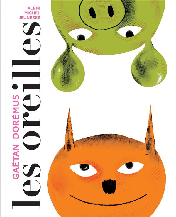 LES OREILLES