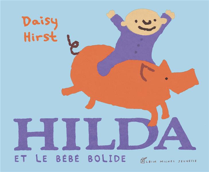 HILDA ET LE BEBE BOLIDE