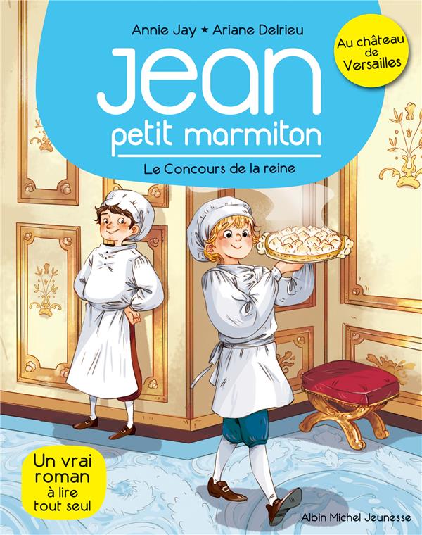 LE CONCOURS DE LA REINE - JEAN PETIT MARMITON - TOME 2