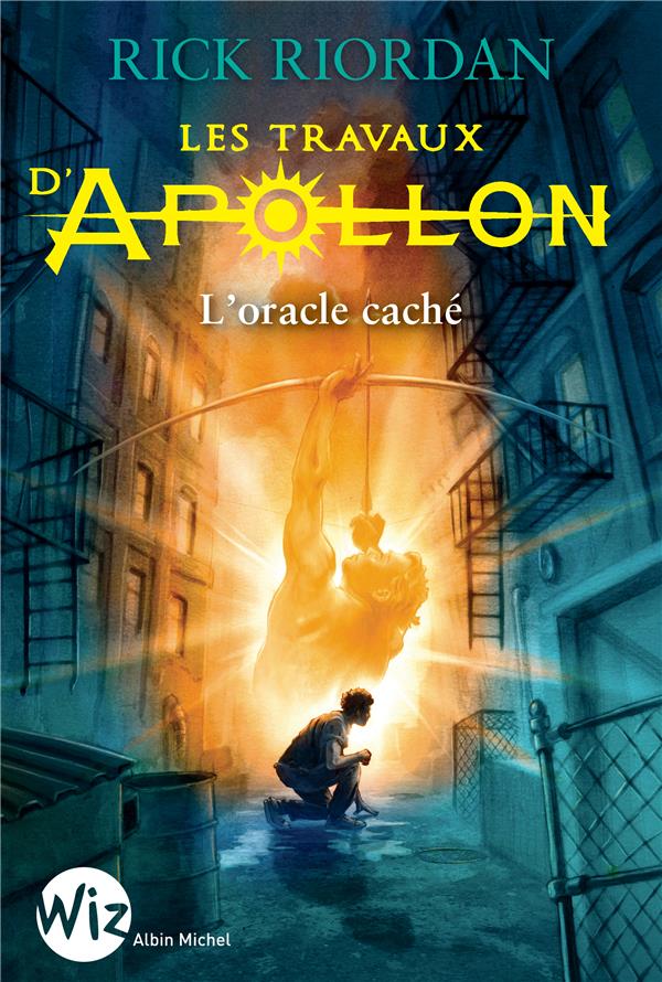 LES TRAVAUX D'APOLLON - TOME 1 - L'ORACLE CACHE