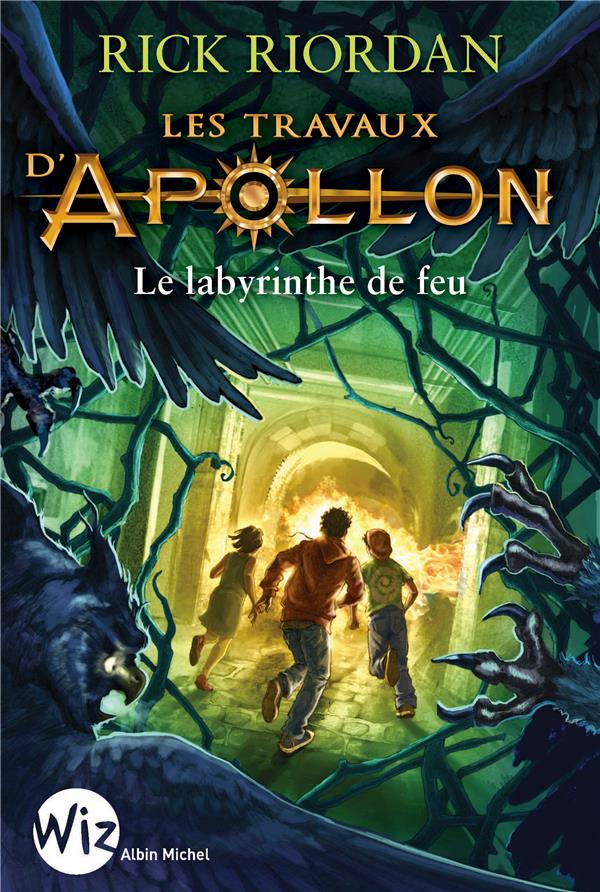 LES TRAVAUX D'APOLLON T3 - LE LABYRINTHE DE FEU - LE PIEGE DE FEU
