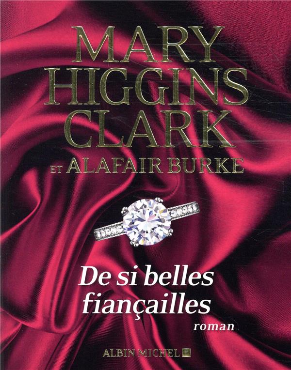 DE SI BELLES FIANCAILLES