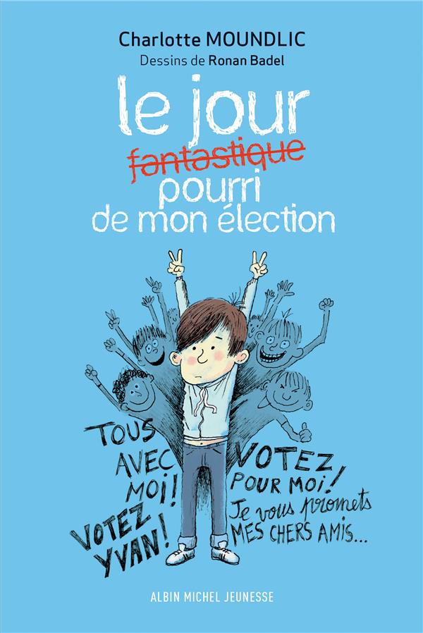 LE JOUR FANTASTIQUE POURRI DE MON ELECTION