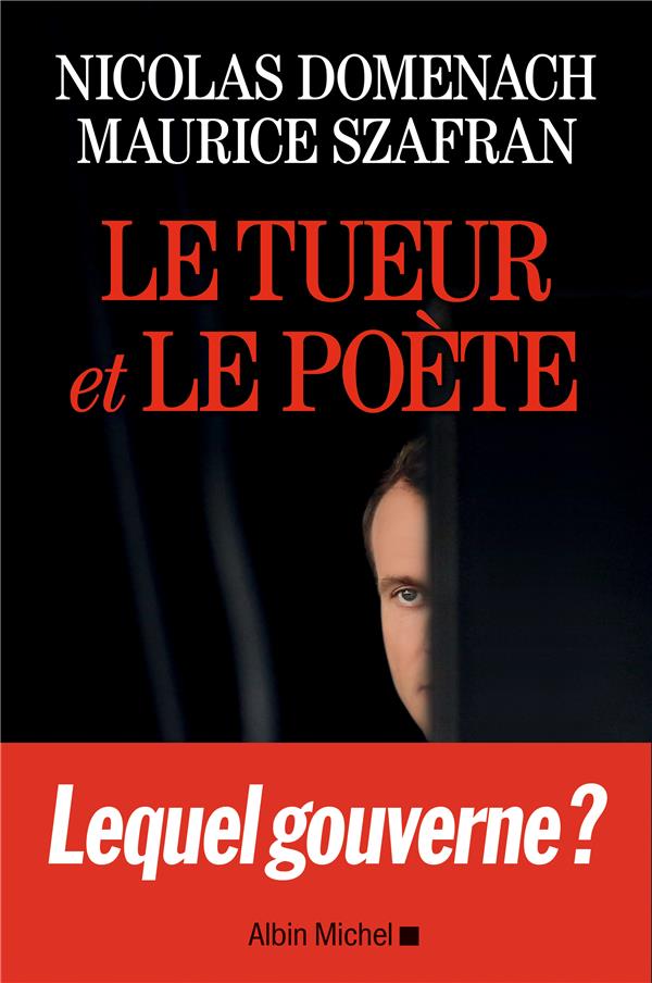 LE TUEUR ET LE POETE