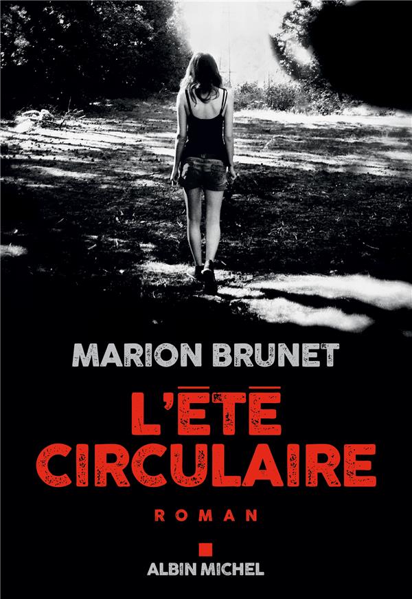 L'ETE CIRCULAIRE
