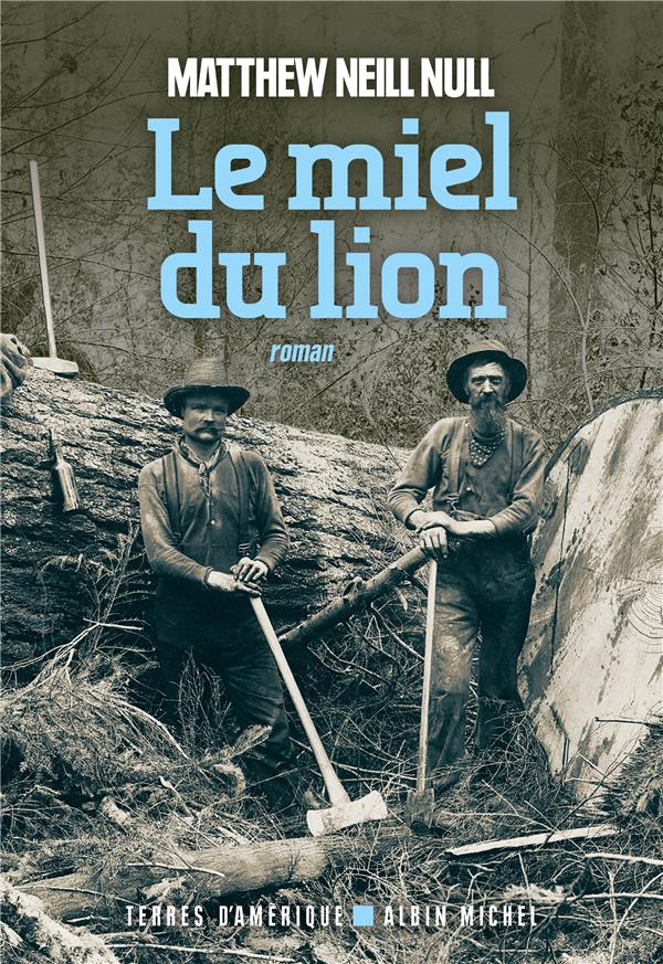 LE MIEL DU LION