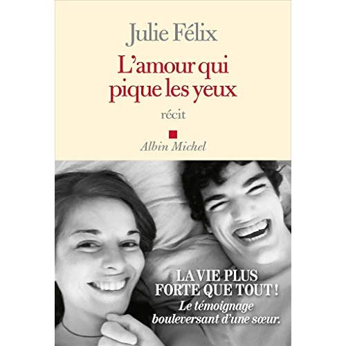 L'AMOUR QUI PIQUE LES YEUX