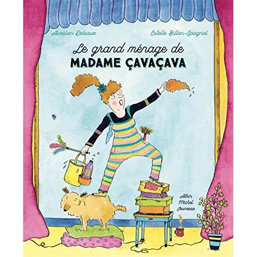 LE GRAND MENAGE DE MADAME CAVACAVA