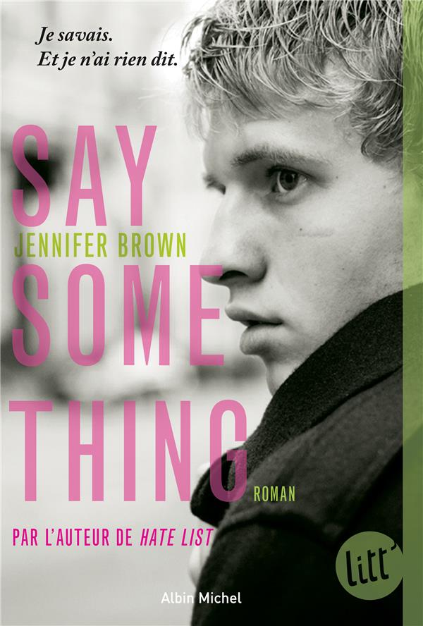 SAY SOMETHING