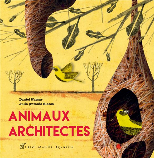 ANIMAUX ARCHITECTES