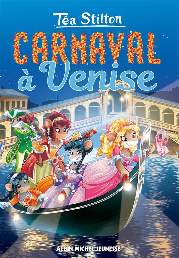CARNAVAL A VENISE  N 23 - TEA SISTERS TOME 23