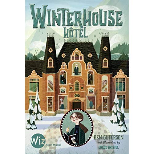 WINTERHOUSE HOTEL - TOME 1