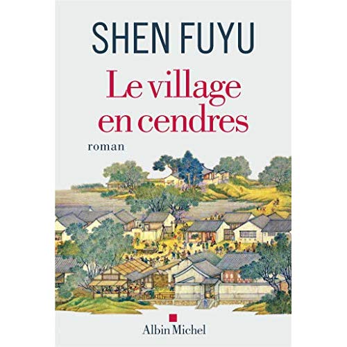 LE VILLAGE EN CENDRES