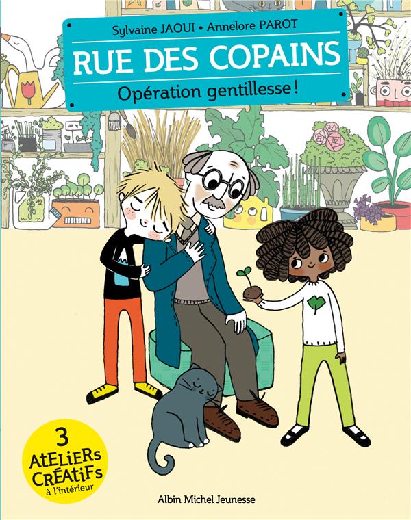 RUE DES COPAINS 9 - OPERATION GENTILLESSE - RUE DES COPAINS - TOME 9