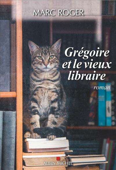 GREGOIRE ET LE VIEUX LIBRAIRE