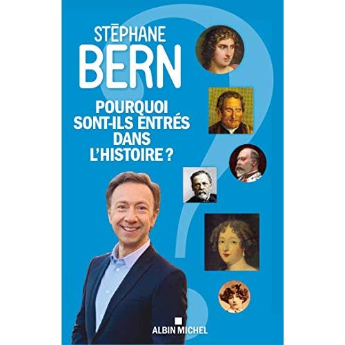 POURQUOI SONT-ILS ENTRES DANS L'HISTOIRE ?