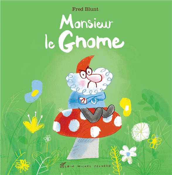 MONSIEUR LE GNOME