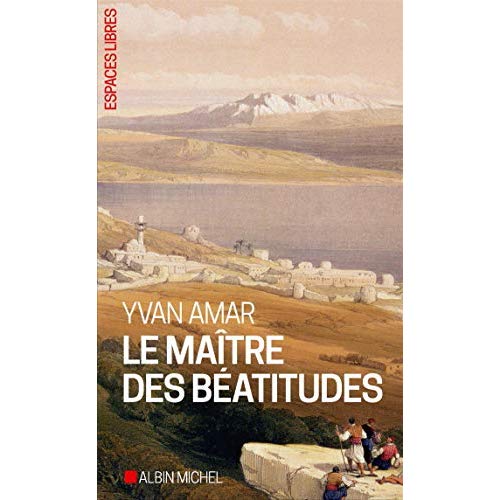 LE MAITRE DES BEATITUDES