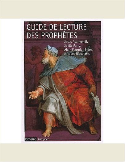 GUIDE DE LECTURE DES PROPHETES