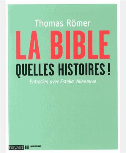 LA BIBLE, QUELLES HISTOIRES ! - ENTRETIEN AVEC ESTELLE VILLENEUVE