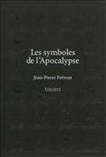 SYMBOLES DE L'APOCALYPSE (LES) - 60 MOTS-CLES