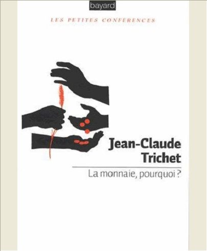 MONNAIE, POURQUOI ? (LA)