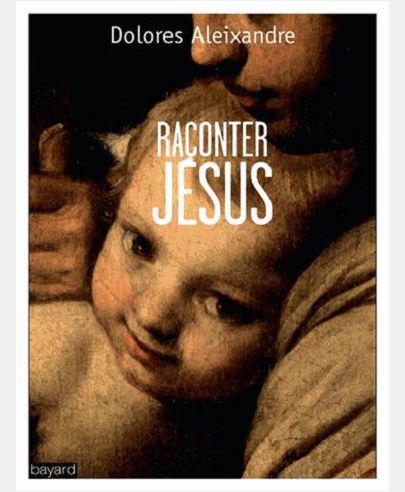 RACONTER JESUS - NOUVELLE LECTURE PRIANTE DE L'EVANGILE