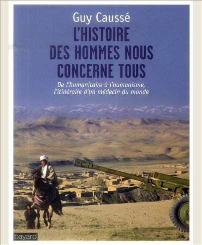 HISTOIRE DES HOMMES NOUS CONCERNE TOUS (L')