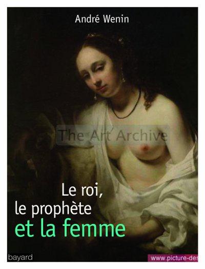 LE ROI, LE PROPHETE ET LA FEMME