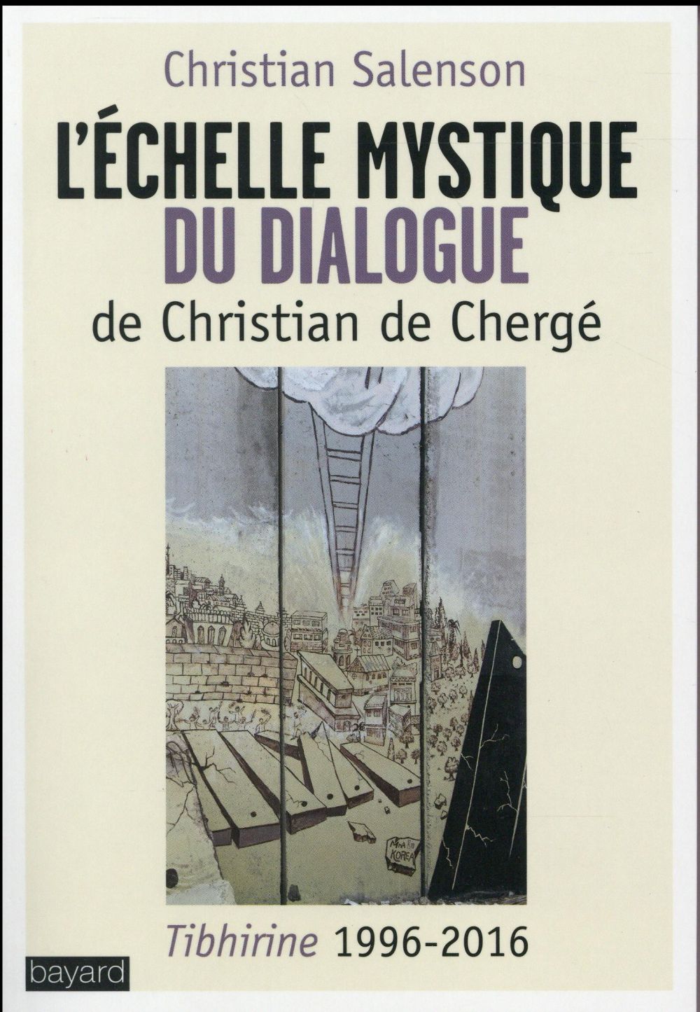 L'ECHELLE MYSTIQUE DU DIALOGUE